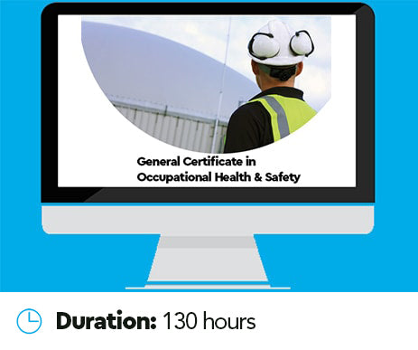 General Certificate in Occupational Health and Safety Online Training